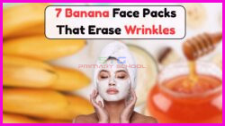 Unlock Radiant Skin: 7 Simple Banana Face Packs to Banish Spots and Wrinkles