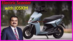 Adani Electric Scooter with 105KM Per Charge & 300KM Total Range at ₹2500 EMI