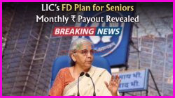 Senior Citizens Can Lock ₹ Interest Monthly – LIC Fixed Deposit Plan Unveiled!