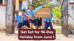 Schools Across the Country to Close for 46 Days Starting June 1 – Complete Holiday List Inside